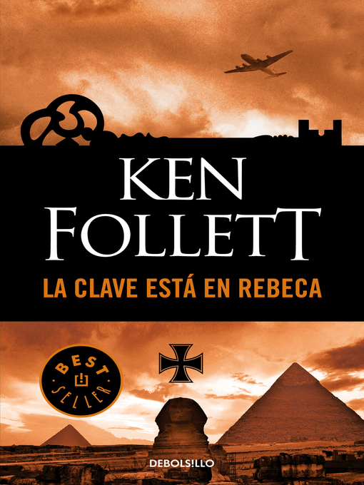 Title details for La clave está en Rebeca by Ken Follett - Wait list